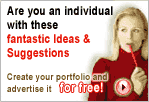 Are you an individual with these fantastic Ideas and Suggestion about all the things you can think of, but don't know who to let the world know? Here is your chance, create your own Ideas and Suggestion portfolios and let the world hear you for free!